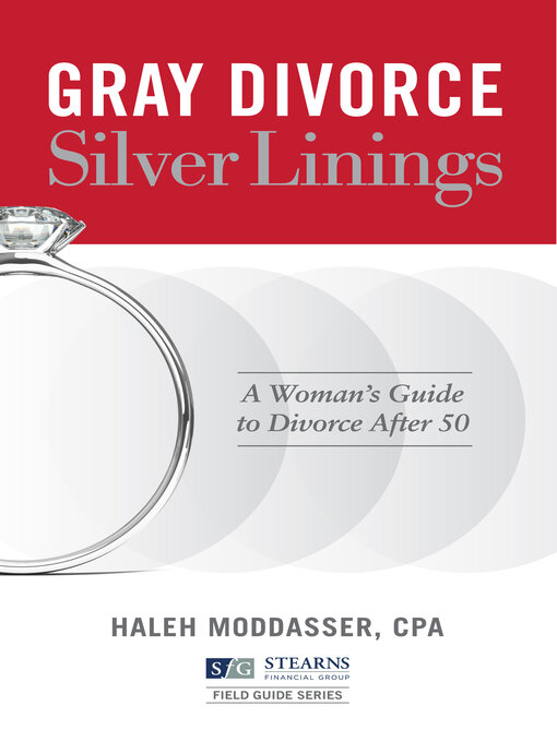 Title details for Gray Divorce, Silver Linings by Haleh Moddasser - Wait list